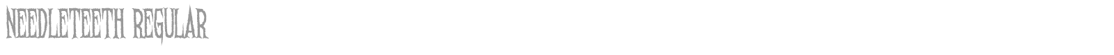 Needleteeth font preview